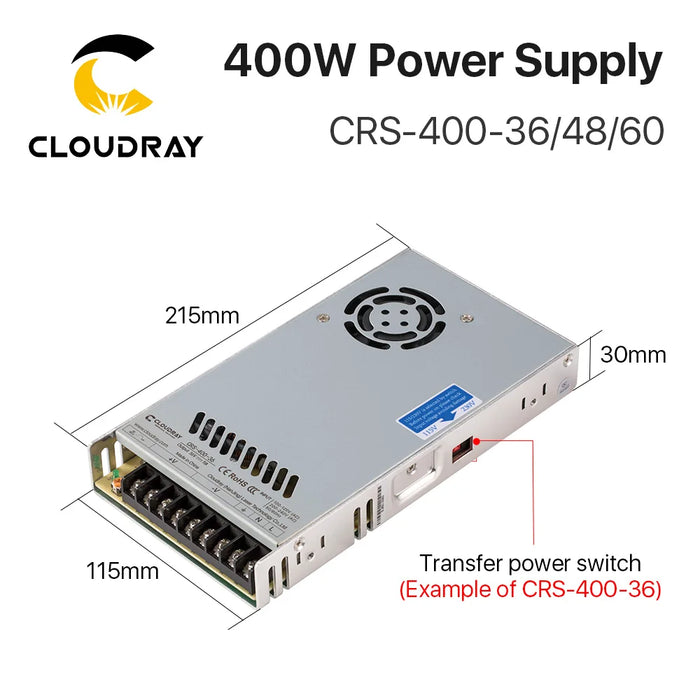 Cloudray CRS-400 Switching Power Supply 36V/48V/60V – 400W